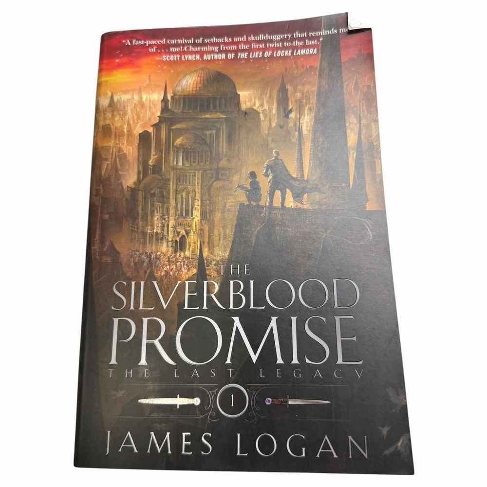 Silverblood Promise (The Last Legacy, 1) James Logan Paperback First Edition